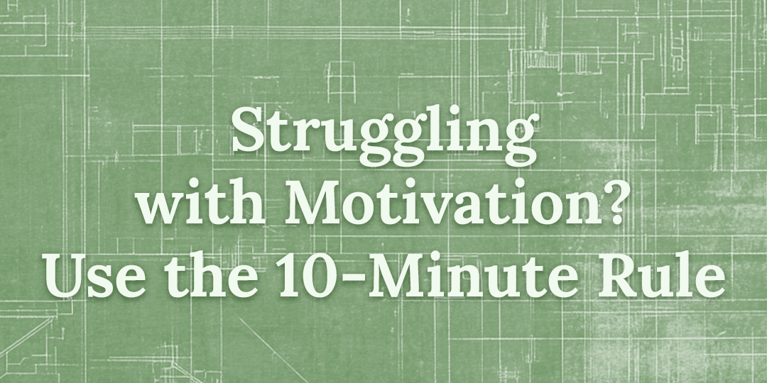 The 10-Minute Rule: A Simple Hack to Stay Consistent with Your Workouts