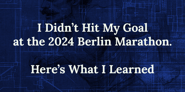 What I Learned From Missing My Marathon Goal