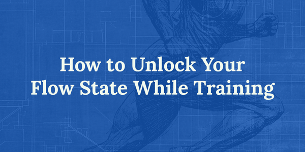 Unlocking Flow State: The Key to Better Performance in Fitness and Life