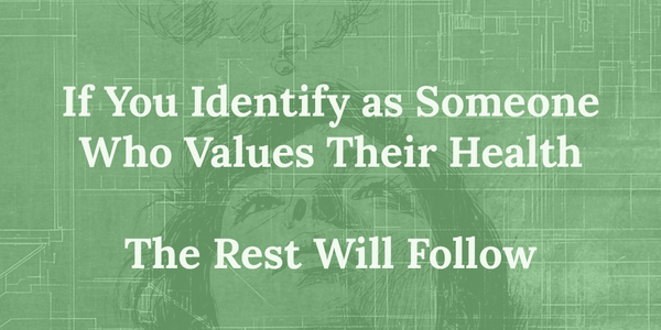 Why Your Identity Shapes Your Health Habits More Than Willpower