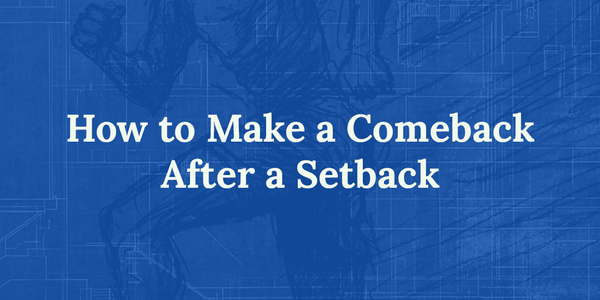 Turning Setbacks Into Comebacks: A Playbook for Every Type of Athlete